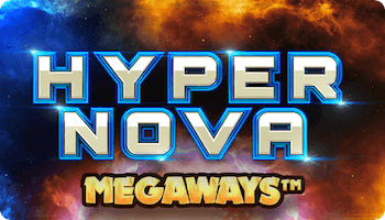 Hypernova Megaways™ Hypernova Megaways™